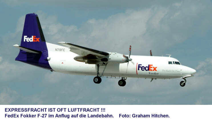 Gefahrgut Expressfracht, FedEx Fokker F27